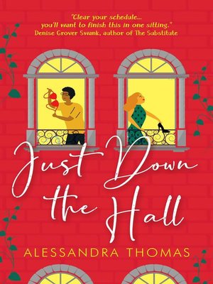 cover image of Just Down the Hall
